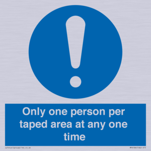 Only one person per taped area at any one time